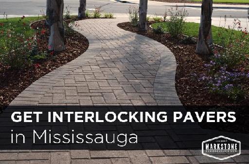 Get Interlocking Pavers in Mississauga