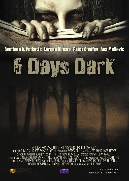 6 Days Dark Movie Poster