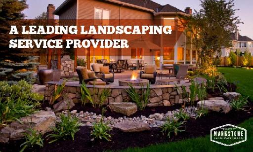 Markstone Landscaping Ltd. - A Leading Landscaping Service Provider by Markstone Landscaping Markstone Landscaping Ltd. - A Leading Landscaping Service Provider