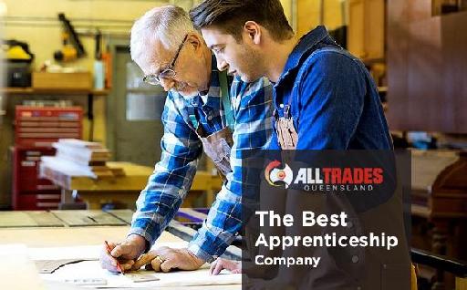 All Trades Queensland - The Best Apprenticeship Company