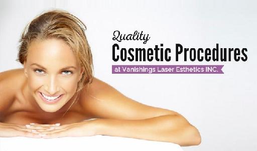 Quality Cosmetic Procedures at Vanishings Laser Esthetics INC.
