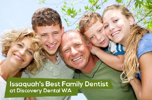 Issaquah's Best Family Dentist at Discovery Dental WA